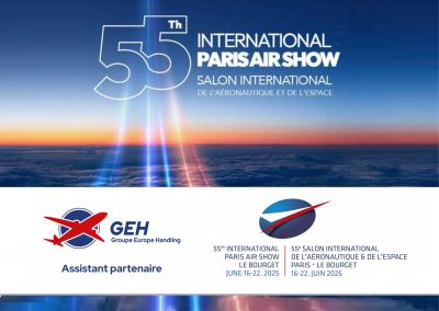 Actualités 2 GEH – Groupe Europe Handling – Assistant officiel du International Paris Air Show 2025